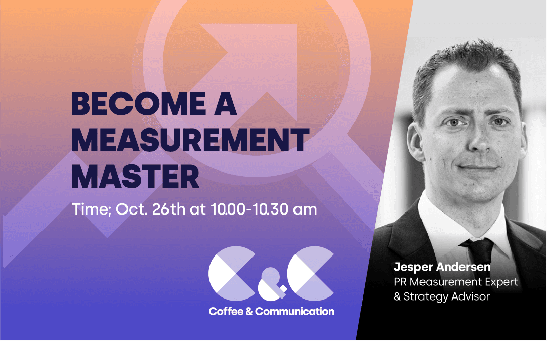 Coffee & Communications - Become a measurement master